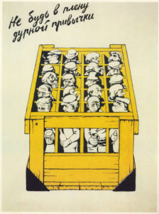 posters-sovieticos-anti-alcohol-no-seas-un-prisionero-de-los-malos-habitos