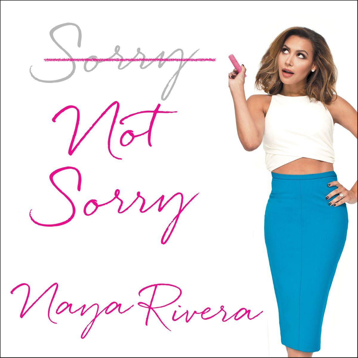 sorry not sorry book naya rivera